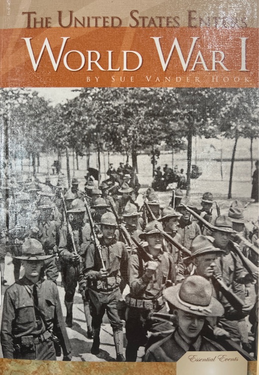 The United States Enters World War I