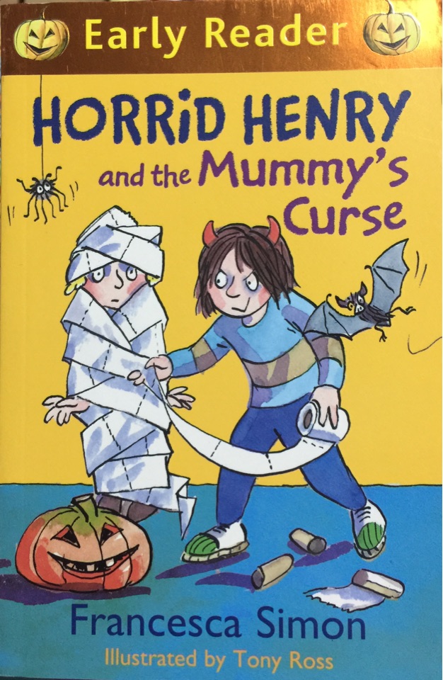 Horrid Henry and the Mummy's Curse