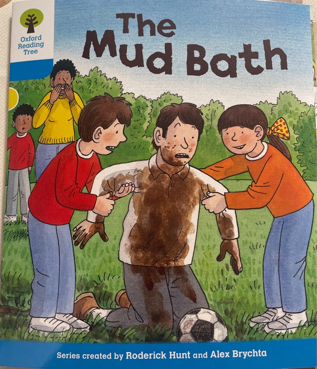 Oxford level 3: The Mud Bath