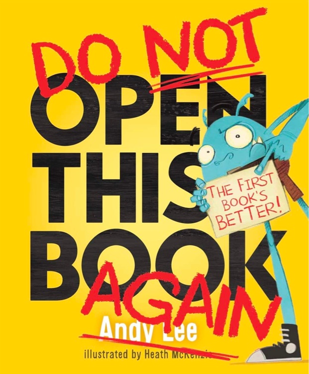 Do Not Open This Book Again