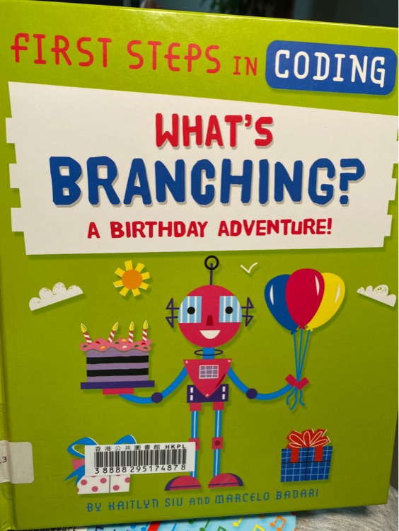 What's Branching? A Birthday Adventure