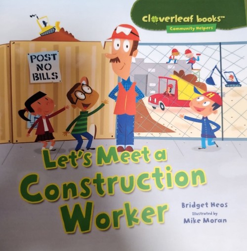 let's meet a construction worker