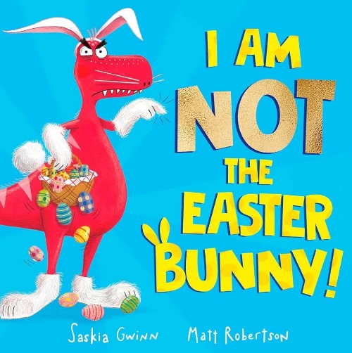 I am not the Easter bunny