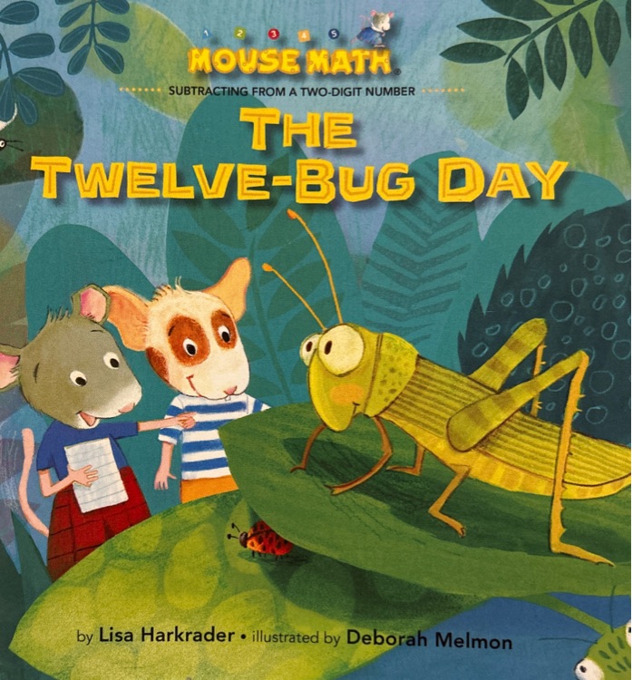 Mouse Math: The Twelve-Bug Day