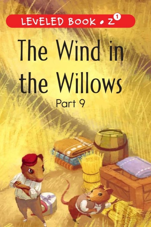 The Wind in the Willows (Part 9)