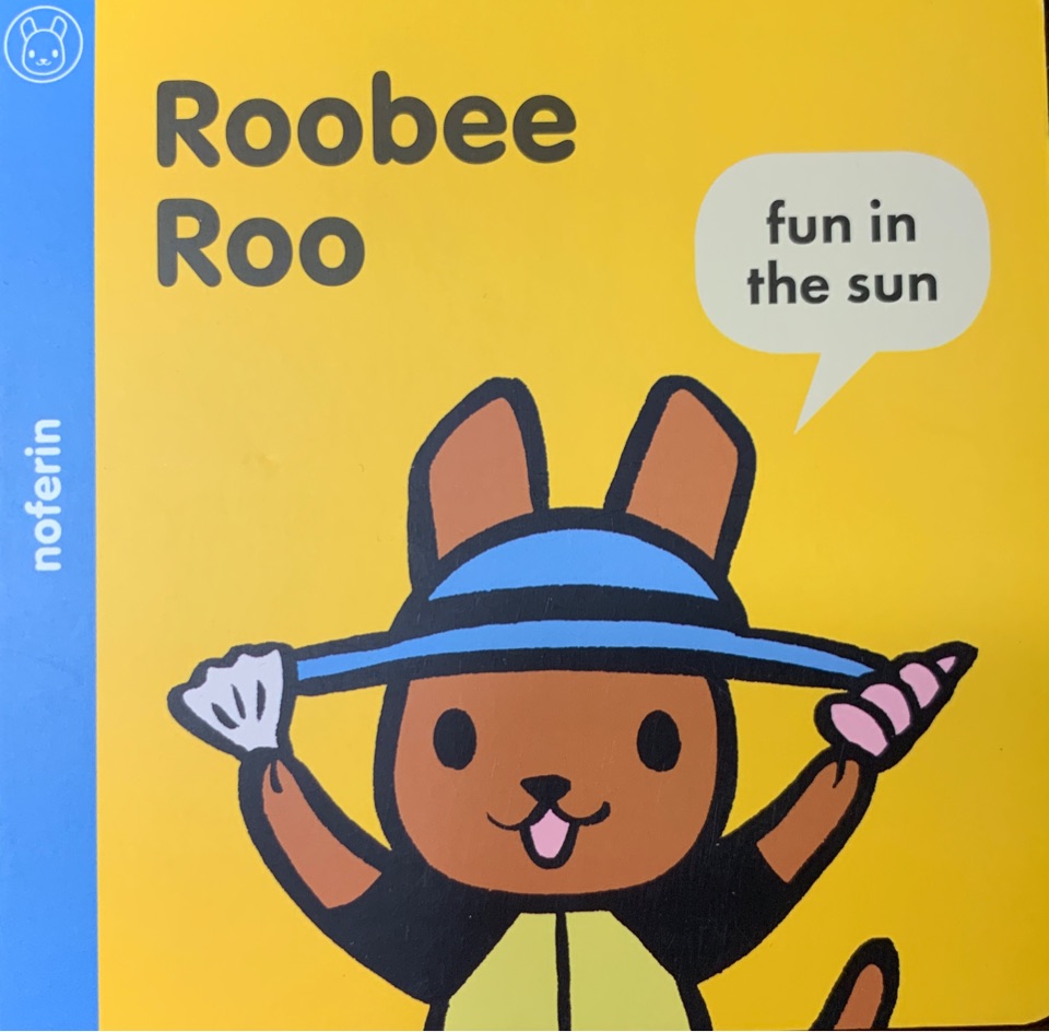 Roobee Roo fun in the sun