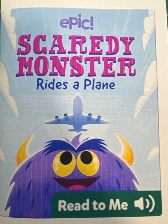 scaredy monster:ride a plane