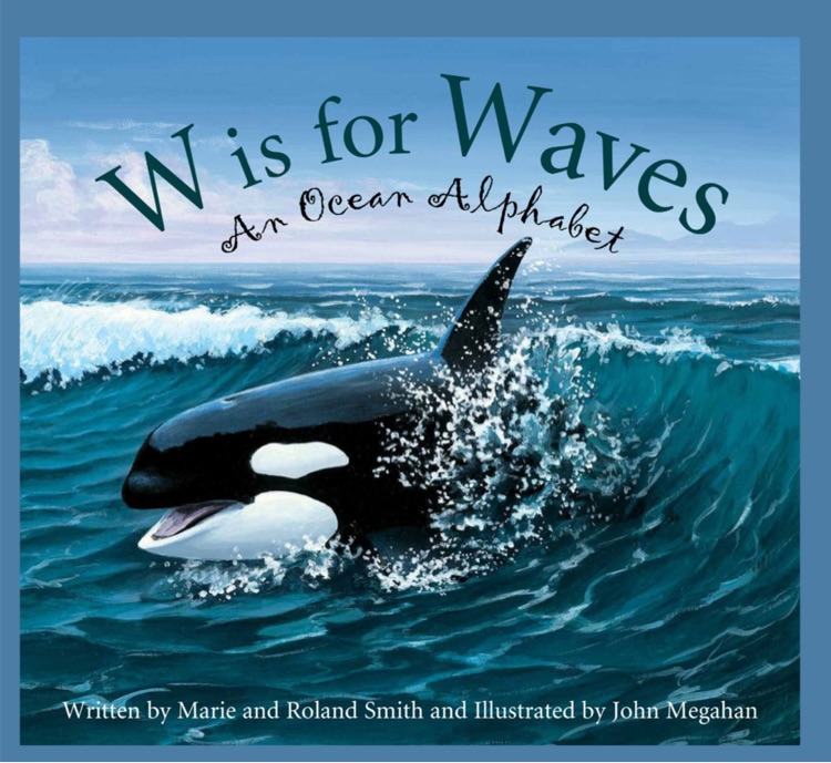 W is for waves