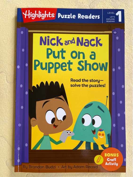 Highlights Puzzle Readers1 Nick and Nack Put on a Putpet Show