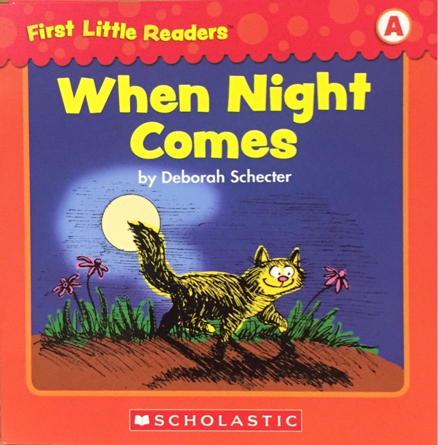 First Little Readers Level A-When Night Comes