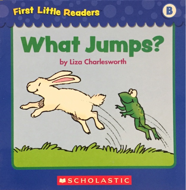 First Little Readers Level B-What Jumps?