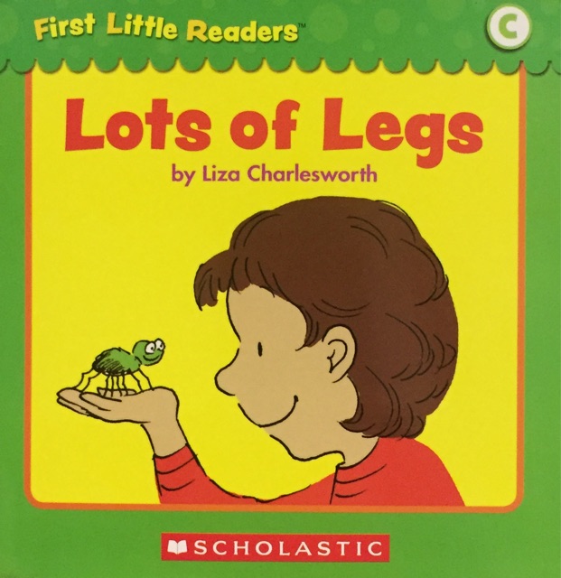 First Little Readers level C: Lots Of Legs