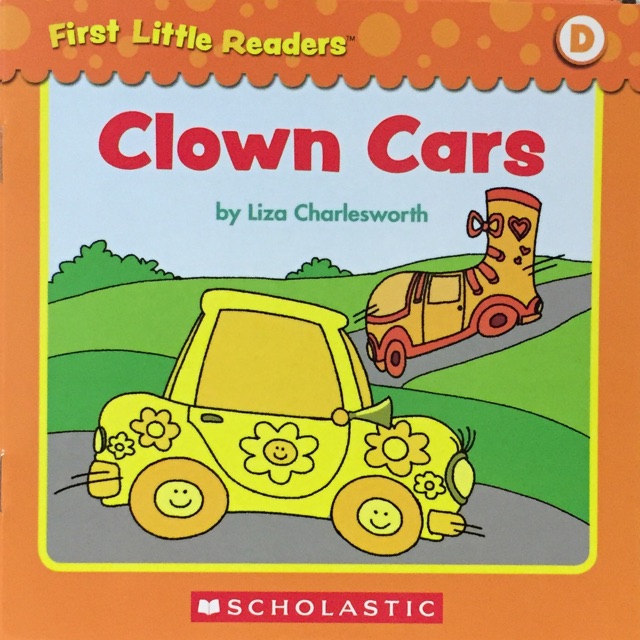 First Little Readers level D: clown cars