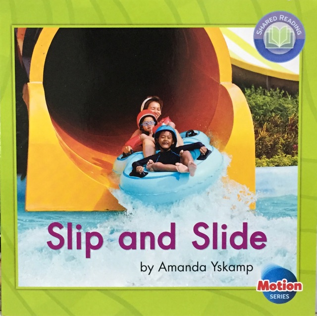 Slip and Slide