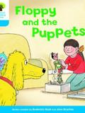 Oxford Reading Tree 3-31: Floppy and the Puppets