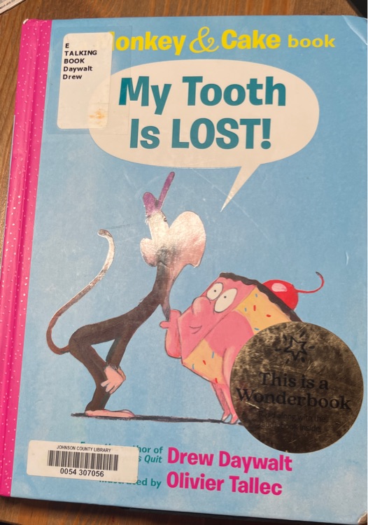 My tooth is lost