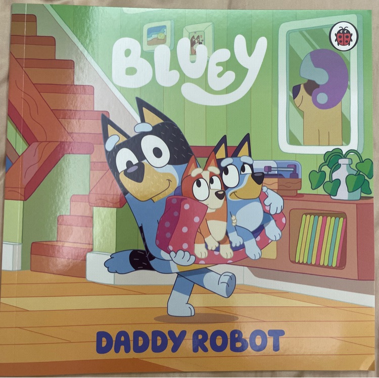 bluey- daddy robot