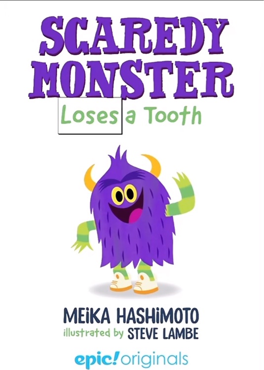 Scaredy Monster Loses a Tooth