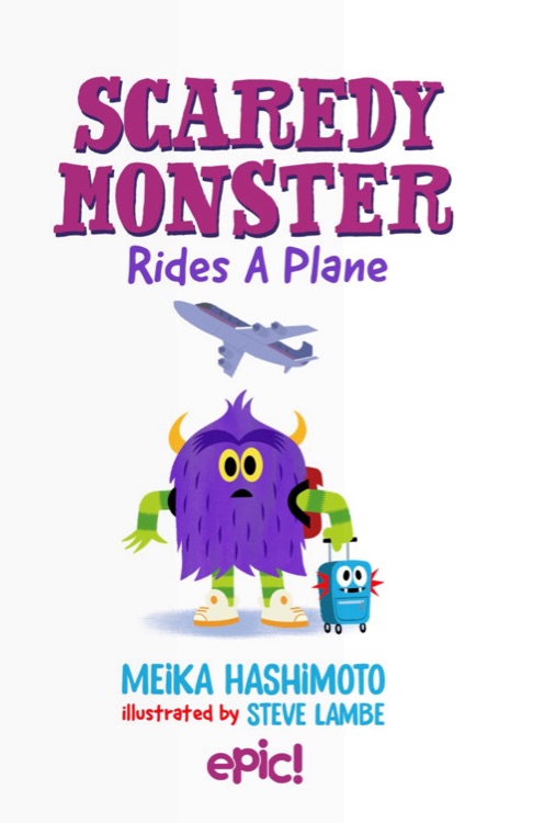 Scaredy Monster Rides a Plane