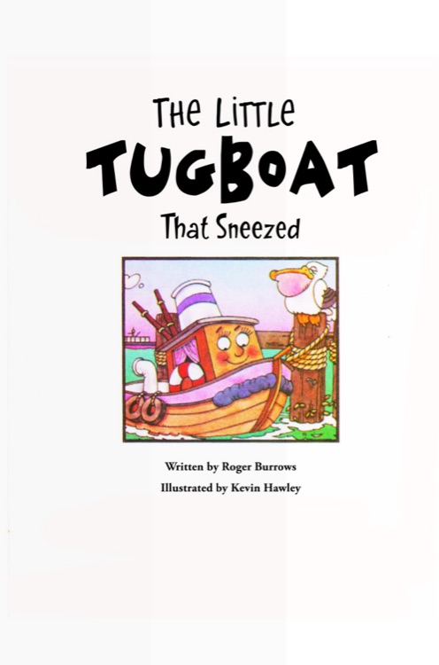 The Little Tugboat That Sneezed