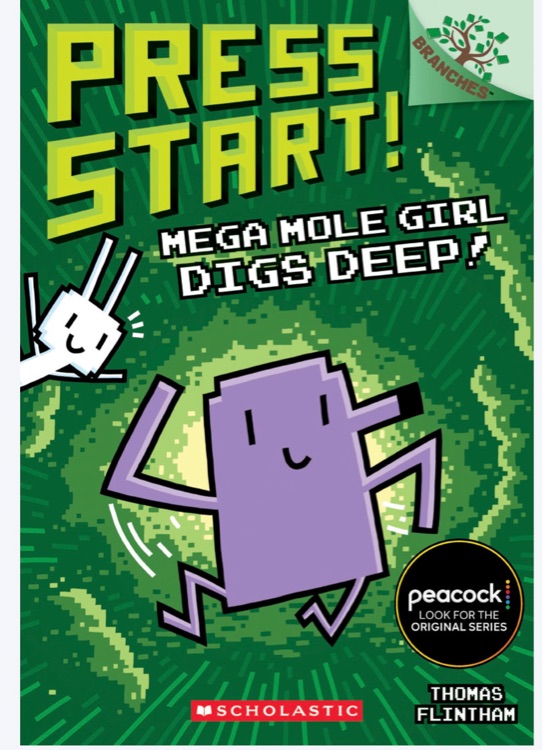 Press Start 15: Mega Mole Girl Digs Deep