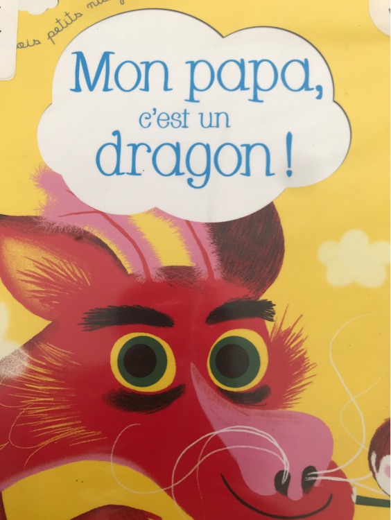 Mon papa c'est un dragon