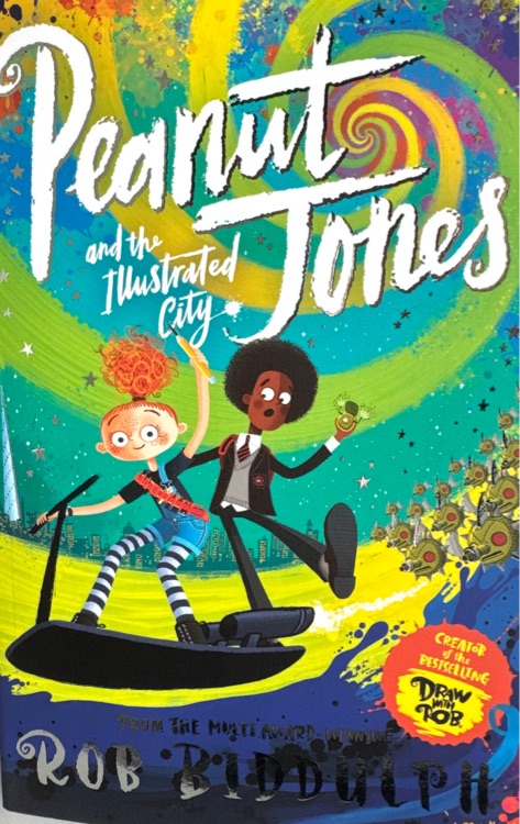 Peanut Jones and the Illustrated City