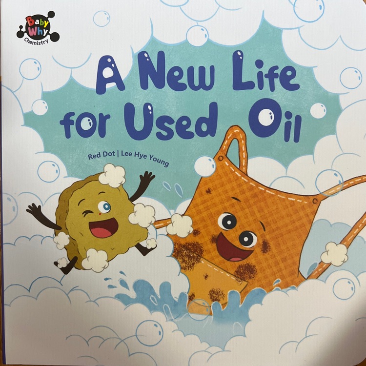 BabyWhy生物&化學(xué)-《A New Life for Used Oil》