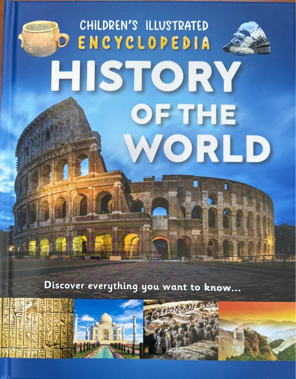 Children's illustrated encyclopedia History of the world