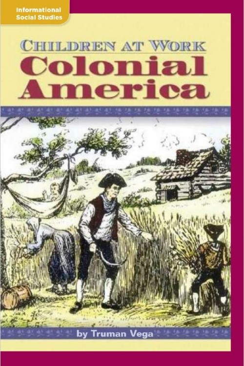 Children at Work: Colonial America