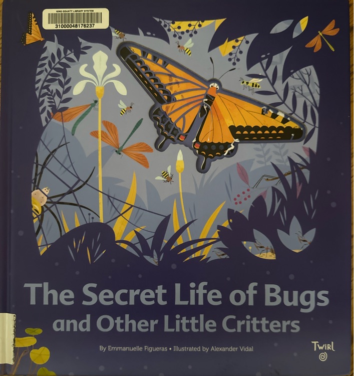 the secret life of bugs and other little critters