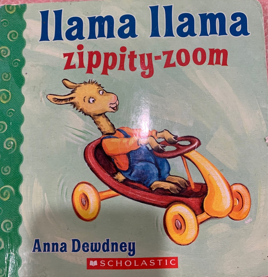 Llama llama zippity-zoom