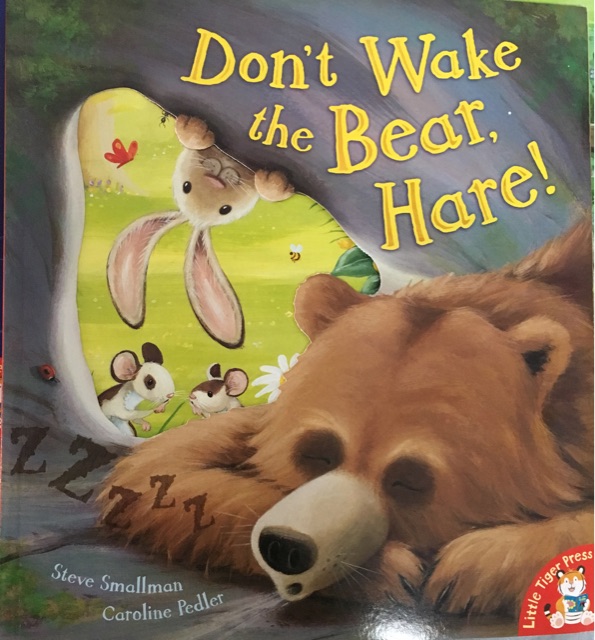 Don't wake the bear,hare!