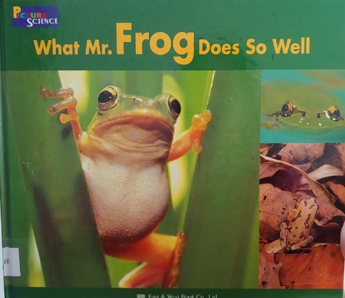 what Mr. Frog Does so well