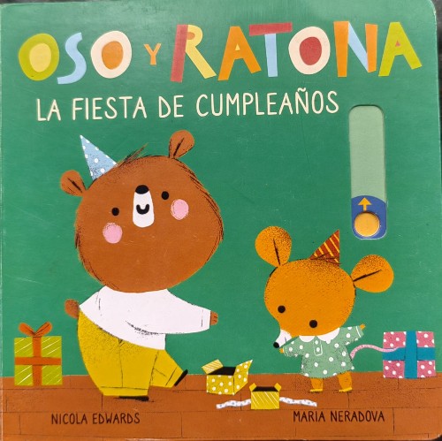 Oso y Ratona La fiesta de cumpleaños