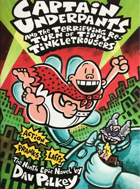 #9Captain  underpants and the terrifying return of tippy tinkletrousers