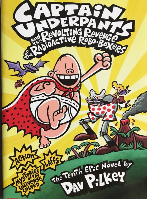 Captain underpants and revolting revenge of the radioactive robo-boxers