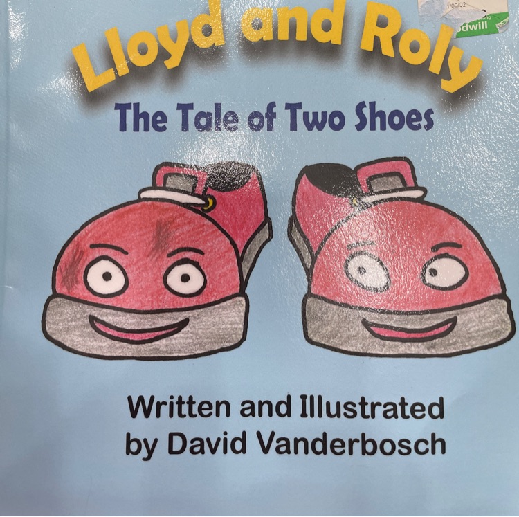 Lloyd and roly the tale of two shoes