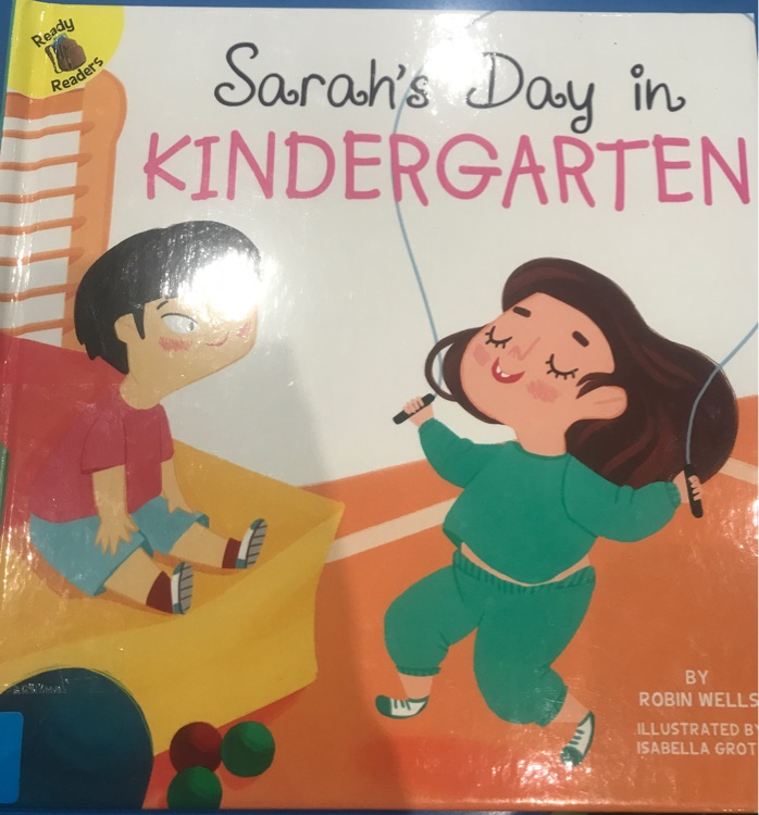 Sarah's day in kindergarten