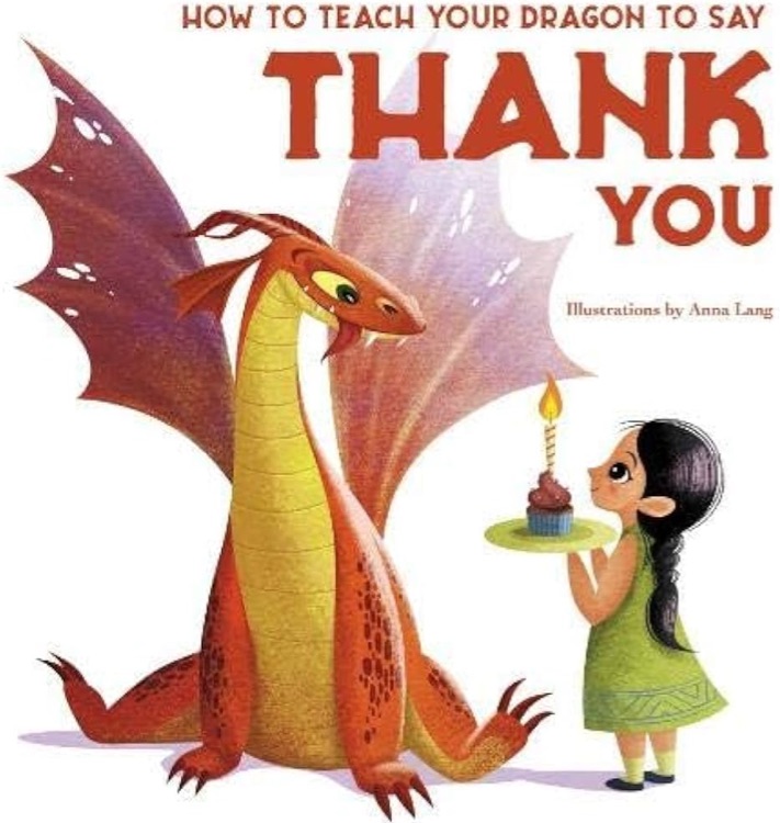How to teach your dragon to say Thank You