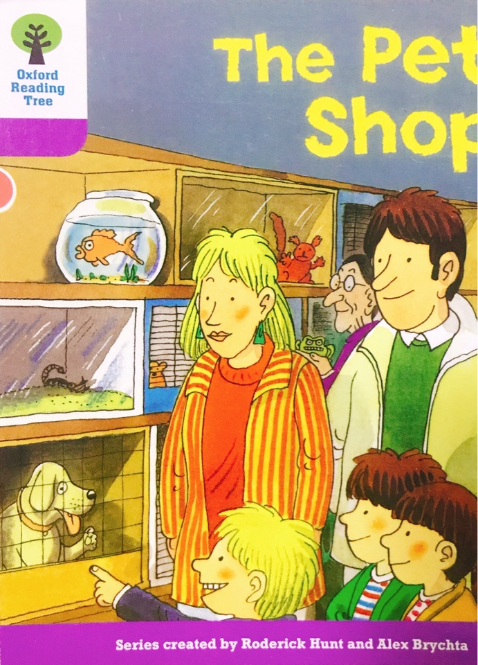 Oxford Reading Tree Stage 1+ 1-54:The Pet Shop