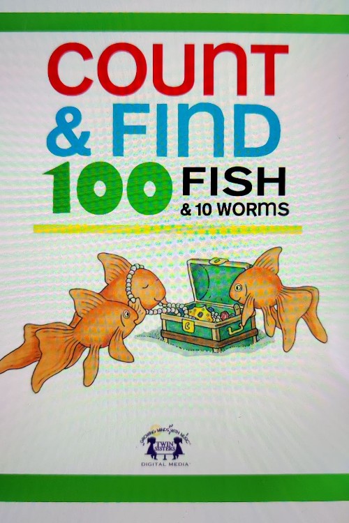 count & find 100 fish & 10 worms