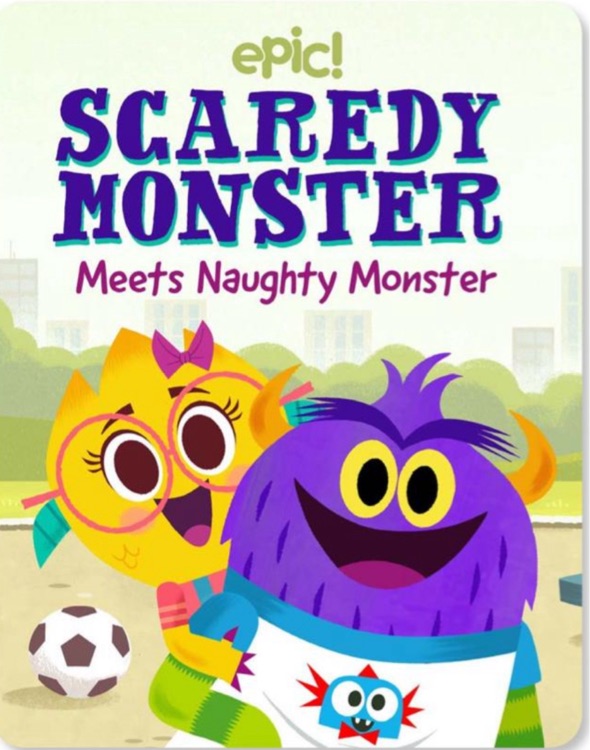 scaredy monster meets naughty monster