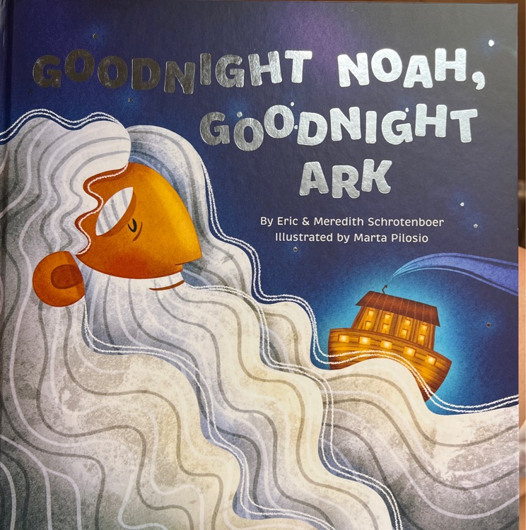 Goodnight Noah,goodnight ark