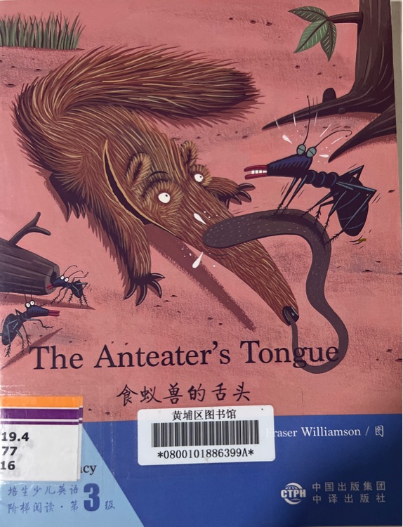 培生少兒英語階梯閱讀 第3級: The Anteater's Tongue