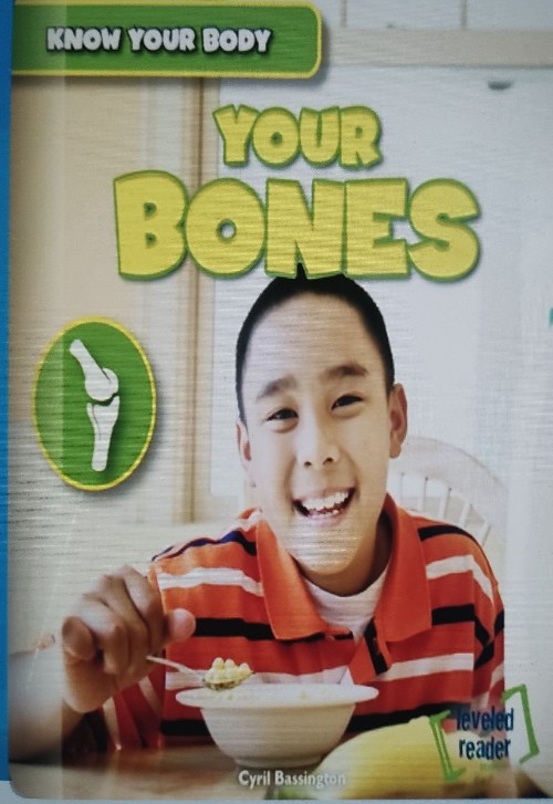 Your bones