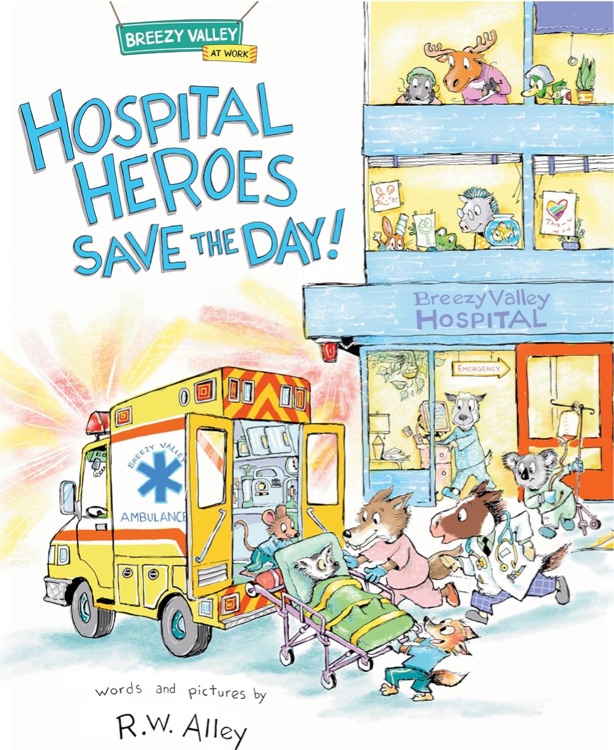 Breezy Valley at Work: Hospital Heroes Save The Day
