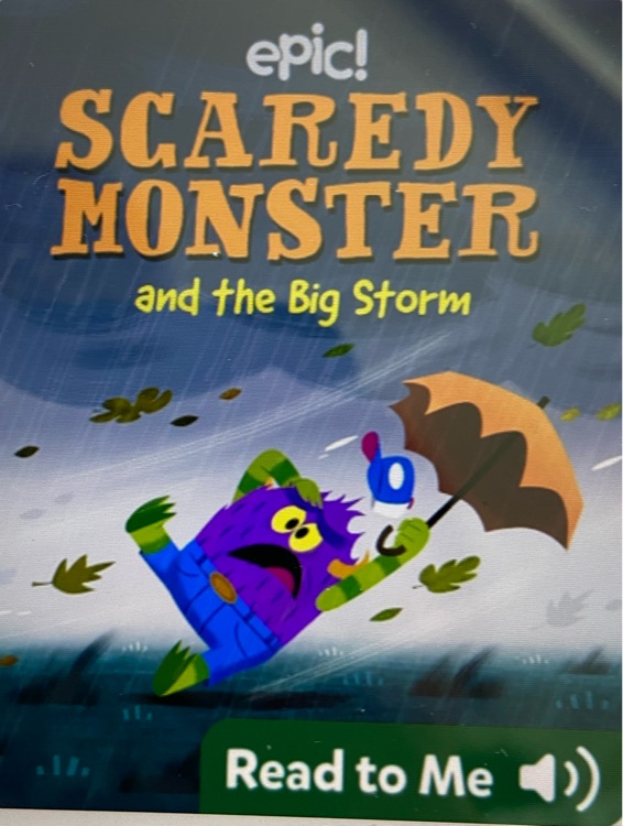 Scaredy monster and the big storm