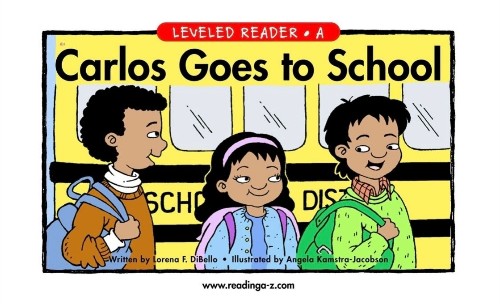 Carlos Goes to School(RAZ A)