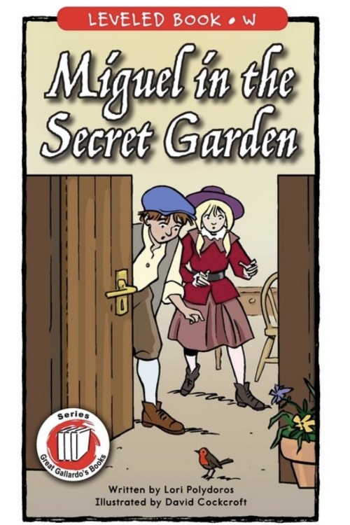 Miguel in the secret garden (RAZ W)